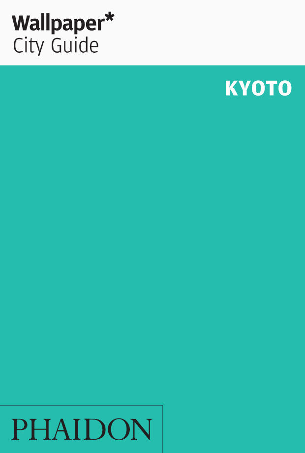 WALLPAPER* CITY GUIDE KYOTO, de , WALLPAPER | portada del libro