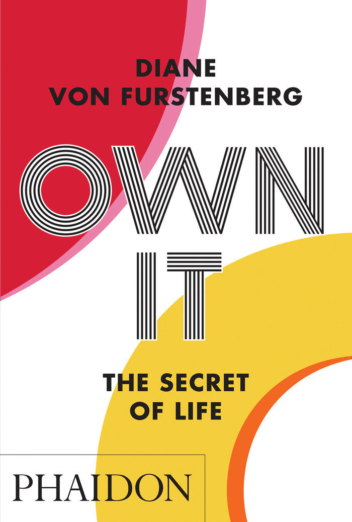OWN IT, de VON FUSTENBERG, DIANE | portada del libro