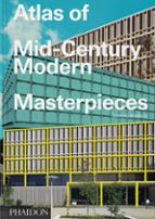ATLAS OF MID-CENTURY MASTERPIECES, de Dominic Bradbury | portada del libro
