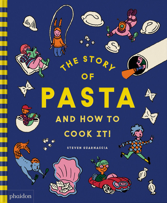 THE STORY OF PAST HOW TO COOK IT!, de GUARNACCIA, STEVEN | portada del libro