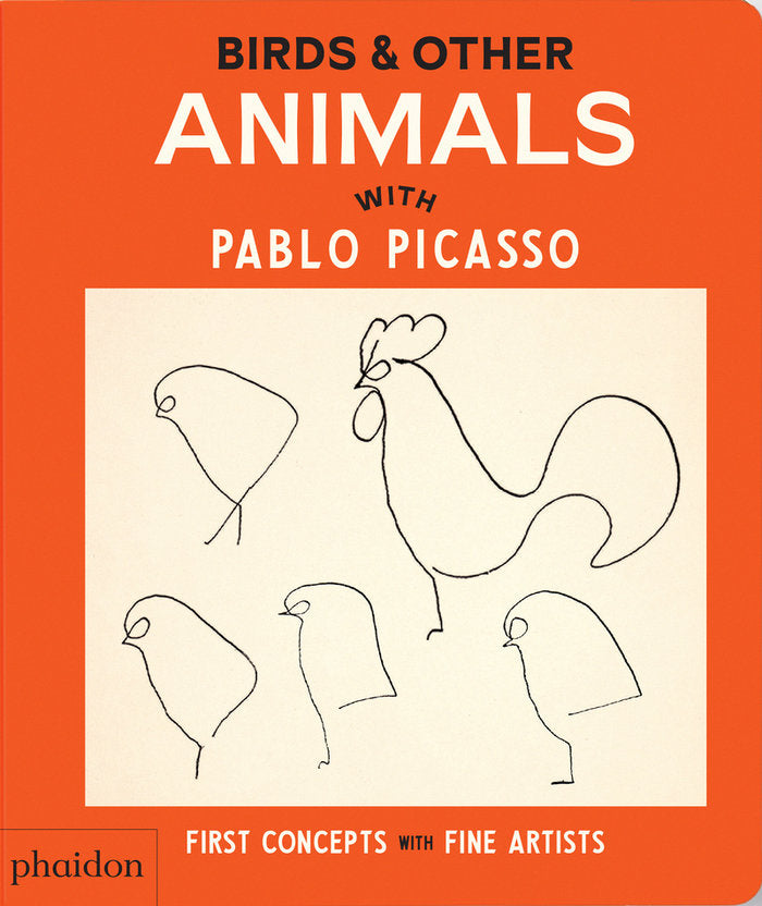 Birds and other animals with Pablo Picasso, de EDITORES PHAIDON | portada del libro