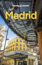 Lonely Planet Madrid, de Felicity Hughes | portada del libro