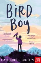 Bird Boy, de CATHERINE BRUTON | portada del libro