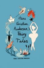 Hans Christian Andersen Fairy Tales (Collector's Edition), de Hans Christian Andersen | portada del libro