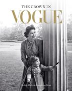 THE CROWN IN VOGUE, de ROBIN MUIR | portada del libro