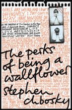 The perks of being a wallflower, de Stephen Chbosky | portada del libro