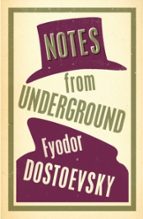 NOTES FROM UNDERGROUND, de Fiódor Dostoievski | portada del libro