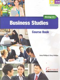 Moving Into Business Studies Coursebook + Audio CDs, de Varios autores | portada del libro