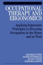 OCCUPATIONAL THERAPY AND ERGONOMICS - APPLYING ERGONOMIC PRI, de Varios autores | portada del libro
