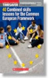 TIMESAVER 40 COMBINED SKILLS LESSONS FOR THE CEF +AUDIO CD, de Varios autores | portada del libro
