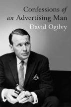 CONFESSIONS OF AN ADVERTISING MAN, de David Ogilvy | portada del libro