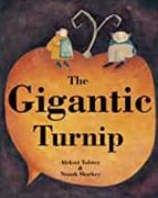 THE GIGANTIC TURNIP, de ALEKSEI TOLSTOI | portada del libro