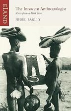 The Innocent Anthropologist, de Nigel Barley | portada del libro