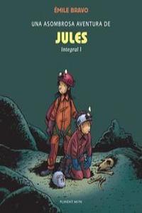 UNA ASOMBROSA AVENTURA DE JULES 1, de BRAVO, EMILE | portada del libro