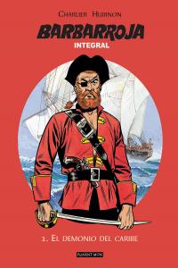 BARBARROJA INTEGRAL 1, de JEAN-MICHEL CHARLIER Y VICTOR HUBINON | portada del libro