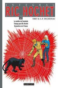 RIC HOCHET INTEGRAL 2, de TIBET TIBET Y A.P DUCHATEAU | portada del libro