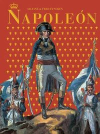 Napoleón integral, de LILIAN Y FRED FUNCKEN | portada del libro