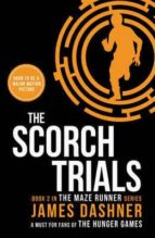 THE SCORCH TRIALS, de James Dashner | portada del libro