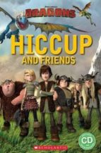DRAGONS. HICCUP AND FRIENDS, de Varios autores | portada del libro