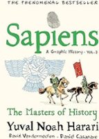 Sapiens A Graphic History, Volume 3, de Yuval Noah Harari | portada del libro