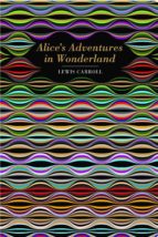 ALICE'S ADVENTURES IN WONDERLAND, de Lewis Carroll | portada del libro