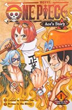 ONE PIECE: ACE'S STORY, VOL. 1, de Eiichiro Oda | portada del libro