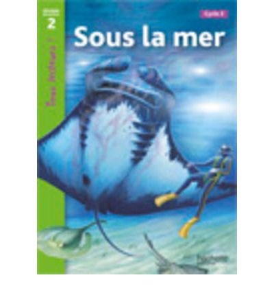 SOUS LA MER, de Varios autores | portada del libro