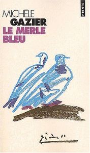 MERLE BLEU LE, de GAZIER | portada del libro
