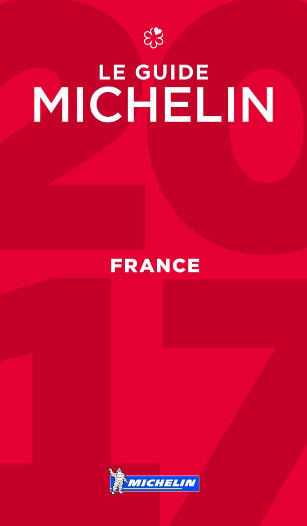 Le guide MICHELIN France 2017, de Varios autores | portada del libro