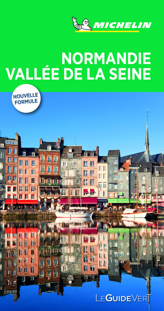 Normandie Vallée de la Seine (Le Guide Vert), de MICHELIN | portada del libro