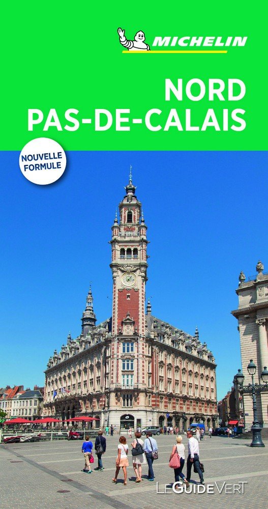 Nord Pas de Calais (Le Guide Vert ), de MICHELIN | portada del libro