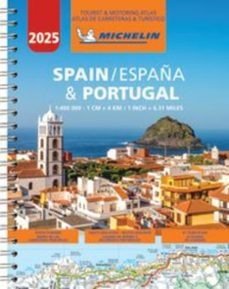 Spain & Portugal 2025 - Tourist and Motoring Atlas (A4-Spira, de MICHELIN | portada del libro