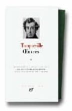 OEUVRES T2, de Alexis de Tocqueville | portada del libro