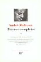 OEUVRES COMPLETES T2, de André Malraux | portada del libro