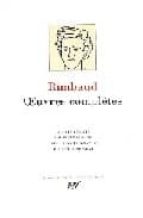 OEUVRES COMPLETES, de Arthur Rimbaud | portada del libro