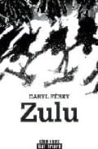 ZULU, de CARYL FEREY | portada del libro
