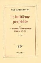 LE HUITIEME PROPHETE OU LES AVENTURES EXTRAORDINAIRES D'AMRO, de Franz Olivier Giesbert | portada del libro