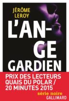 L'ANGE GARDIEN, de Jérôme Leroy | portada del libro