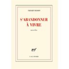 S'ABANDONNER A VIVRE, de Sylvain Tesson | portada del libro