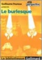 LE BURLESQUE, de GUILLAUME PEUREUX | portada del libro