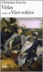 VIDAS/VIES VOLEES, de CHRISTIAN GARCIN | portada del libro
