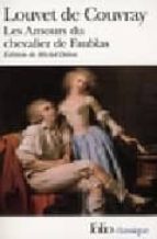 LES AMOURS DU CHEVALIER DE FAUBLAS, de JEAN BAPTISTE LOUVET DE COUVRAY | portada del libro