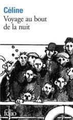 VOYAGE AU BOUT NUIT, de Louis-Ferdinand Céline | portada del libro