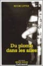 DU PLOMB DANS LES AILES, de EDDIE LITTLE | portada del libro