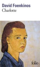 CHARLOTTE, de David Foenkinos | portada del libro