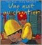UNE NUIT AU CHANTIER, de Kate Banks | portada del libro
