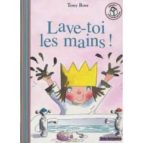 LAVE-TOI LES MAINS, de Tony Ross | portada del libro