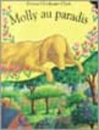 MOLLY AU PARADIS, de Emma Chichester Clark | portada del libro