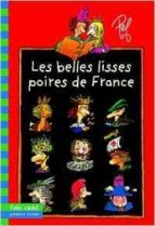 Belles Lisses Poires de France, Les, de PEF | portada del libro