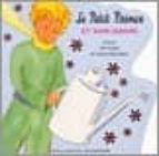 LE PETIT PRINCE ET SON JARDIN, de Antoine de Saint-Exupéry | portada del libro